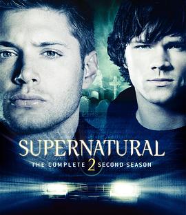 邪恶力量  第二季 Supernatural Season 2[电影解说]封面图