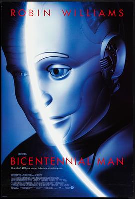 机器管家 Bicentennial Man[电影解说]封面图